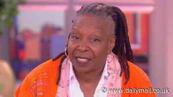 Whoopi Goldberg reveals who will get her $60 MILLION fortune when she dies - as she mocks Jeff Goldblum's comments about cutting his kids out of inheritance