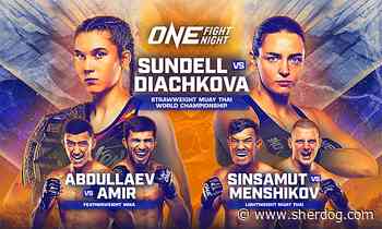ONE Fight Night 22 ‘Sundell vs. Diachkova’ Play-by-Play & Results