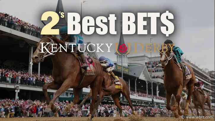$$$ Best Bets: The 150th Kentucky Derby! $$$