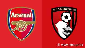 Arsenal v Bournemouth team news