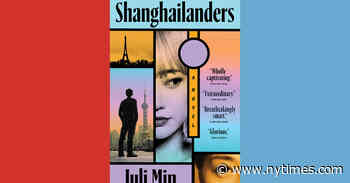 Book Review: ‘Shanghailanders,’ by Juli Min