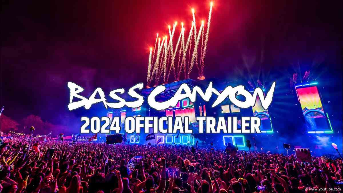 Bass Canyon 2024 Official Trailer