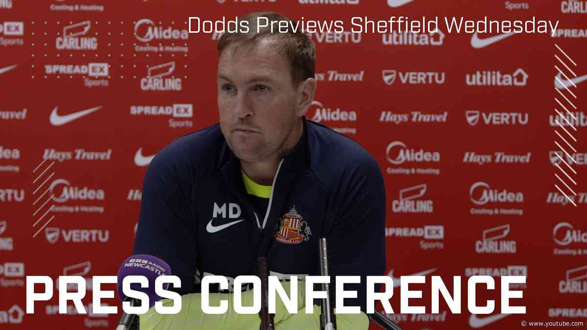 "We owe the fans a good result" | Dodds Previews Sheffield Wednesday | Press Conference