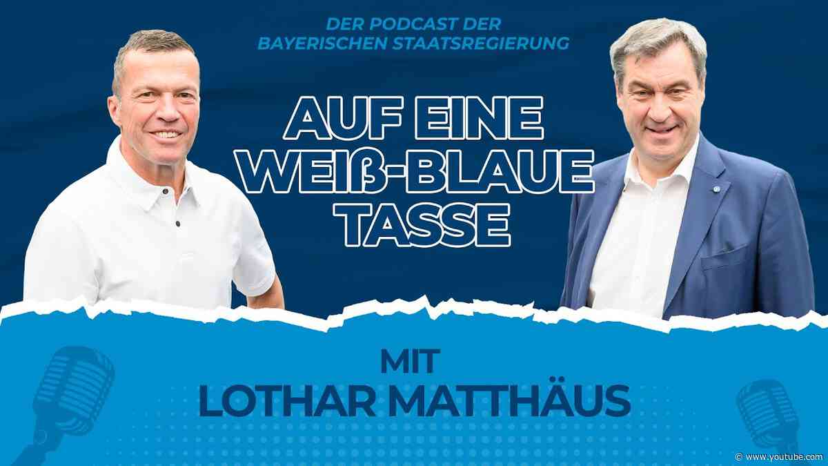 „Auf eine weiß-blaue Tasse“: Ministerpräsident Dr. Markus Söder und Lothar Matthäus - Bayern