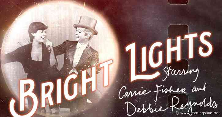 Bright Lights: Starring Carrie Fisher and Debbie Reynolds Streaming: Watch & Stream Online via HBO Max