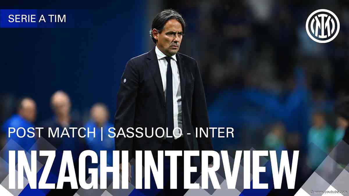 SIMONE INZAGHI INTERVIEW | SASSUOLO 1-0 INTER 🎙️⚫🔵