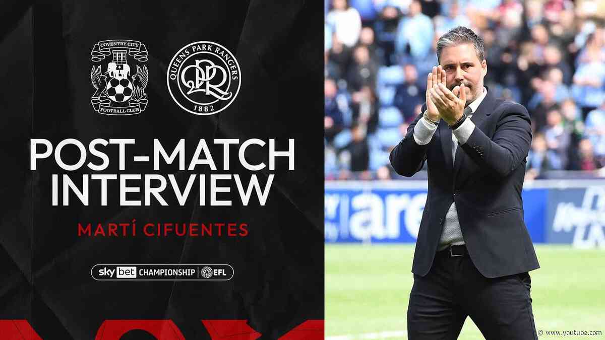 😄 "A Perfect Way To End The Season" | Post Match Interview | Coventry City vs QPR