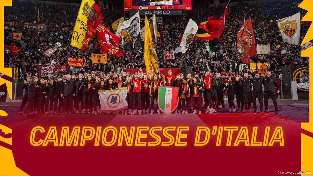 🏟️ LE CAMPIONESSE D'ITALIA ALL'OLIMPICO! 💛🇮🇹❤️