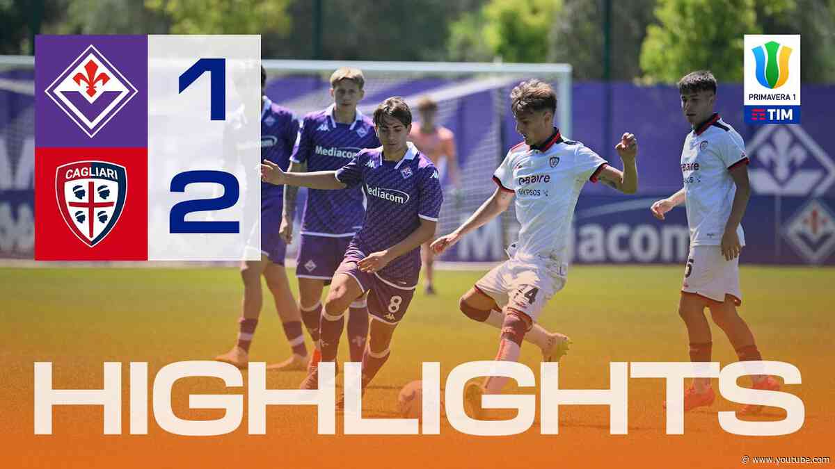 PRIMAVERA 1 TIM | Highlights | Fiorentina-Cagliari 1-2