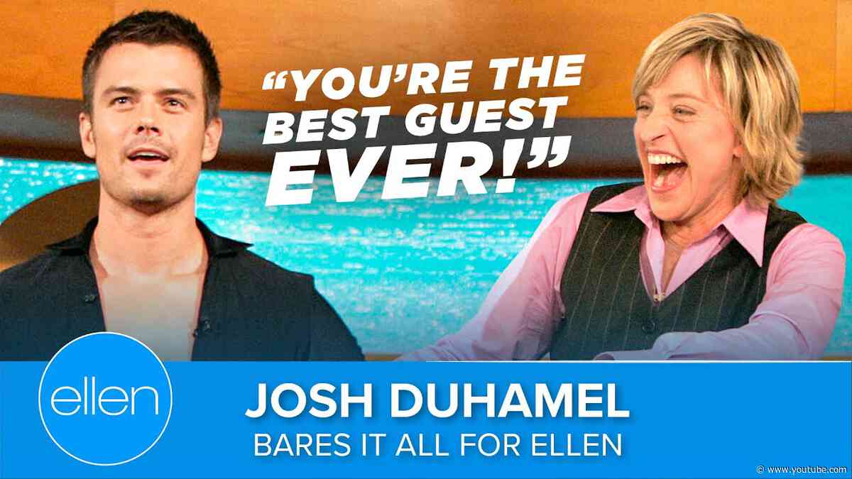 Josh Duhamel Bares It All for Ellen