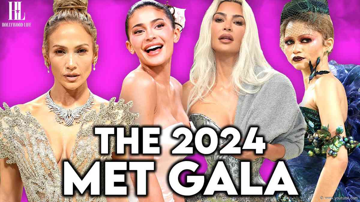 Everything You Need to Know About the Met Gala 2024