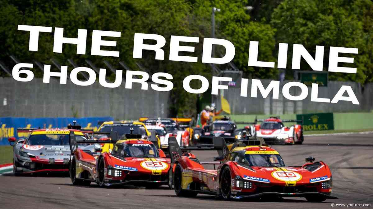 6 Hours of Imola | The Red Line - Full Access