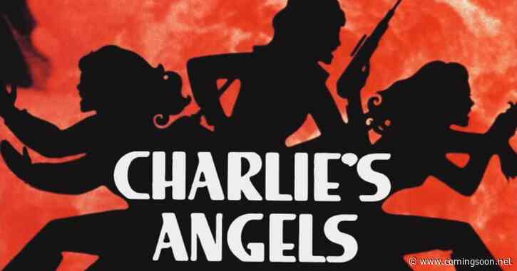 Charlie’s Angels: New ‘Reimagined’ Television Series in the Works