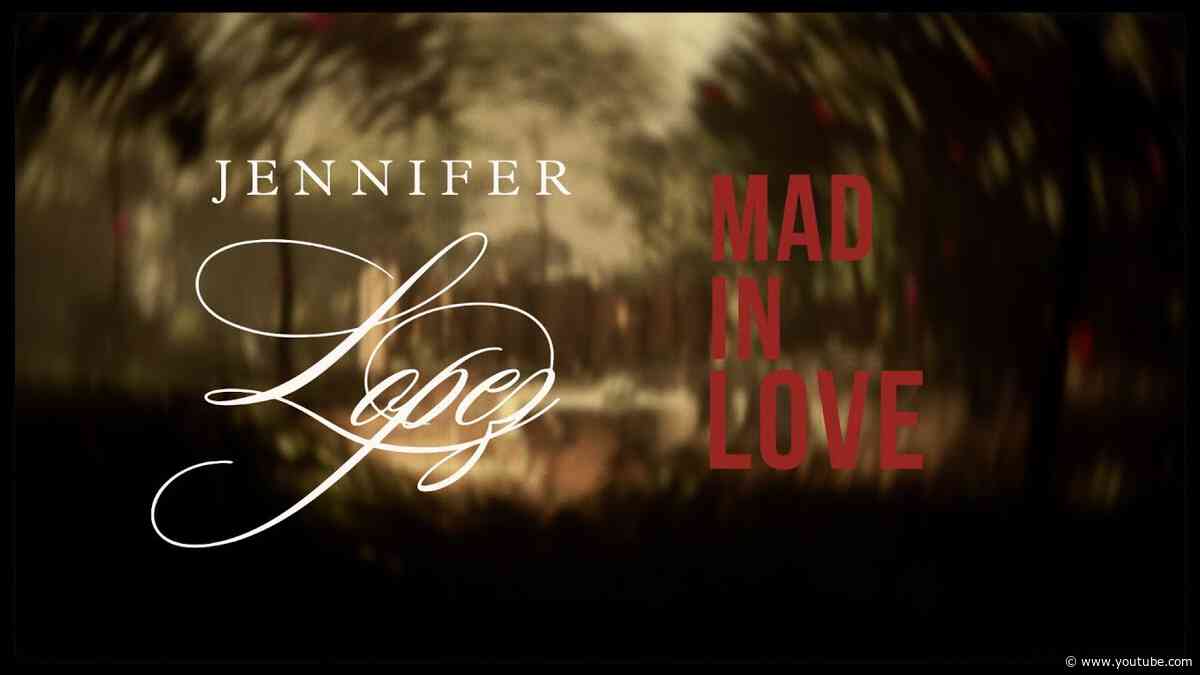 Jennifer Lopez - Mad In Love (Official Lyric Video)