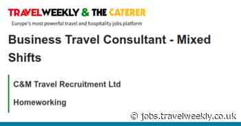 C&M Travel Recruitment Ltd: Business Travel Consultant - Mixed Shifts
