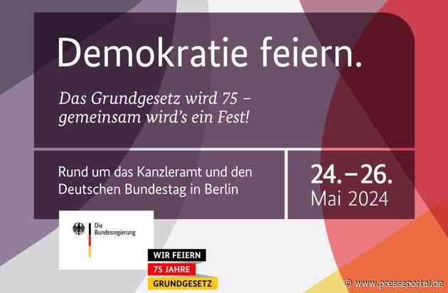 Herzliche Einladung: Demokratiefest in Berlin zum 75. Jubiläum des Grundgesetzes / Veranstaltungskalender veröffentlicht
