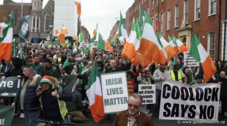 30,000 People March in Dublin in Defiance of the Globalist-Funded Mass Plantation of ‘Unvetted’ Migrants Into Ireland and Europe