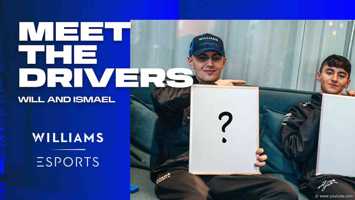 Meet The Drivers! | Will Lewis & Ismael Fahssi | Williams Esports