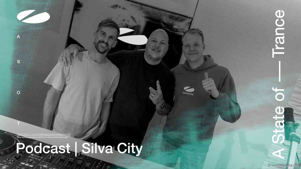 Silva City - A State of Trance Episode 1172 Podcast