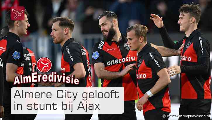 Almere - Almere City FC wil zondag stunten bij Ajax
