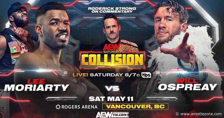 Will Ospreay vs. Lee Moriarty Added To 5/11 AEW Collision, Updated Card