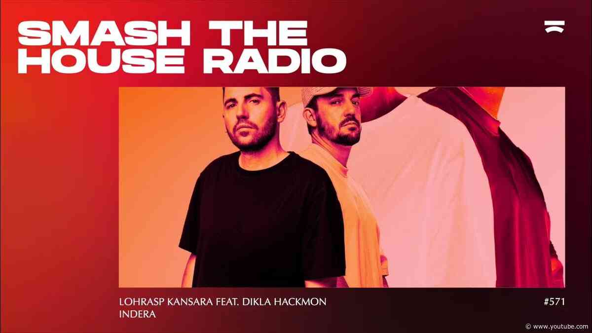 Smash The House Radio ep. 571