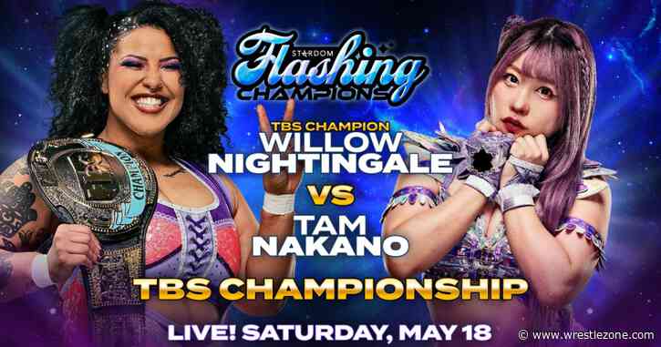 Willow Nightingale Set To Defend The TBS Title At STARDOM Flashing Champions On 5/18