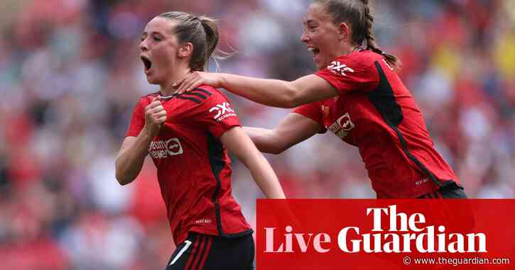 Manchester United 4-0 Tottenham: Women’s FA Cup final – live reaction