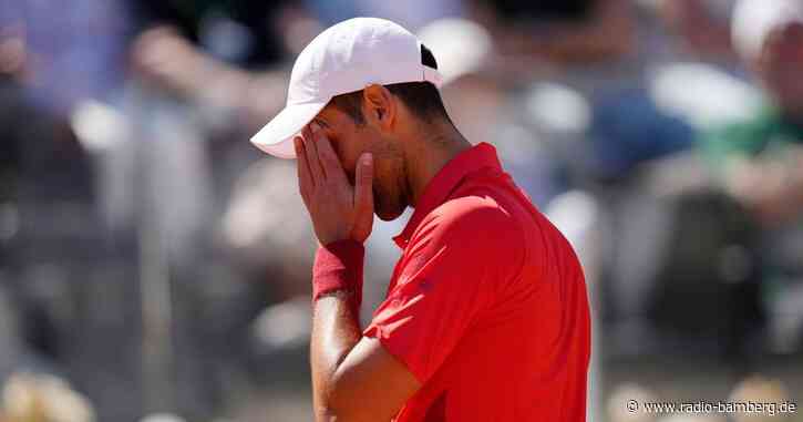 «Besorgniserregend»: Angeschlagener Djokovic verliert in Rom