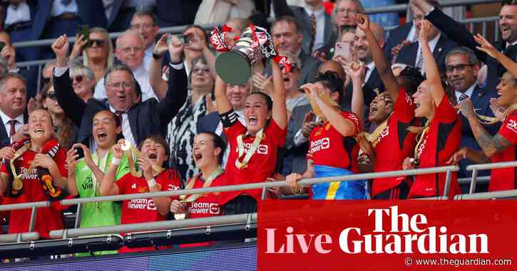 Manchester United 4-0 Tottenham: Women’s FA Cup final – as it happened