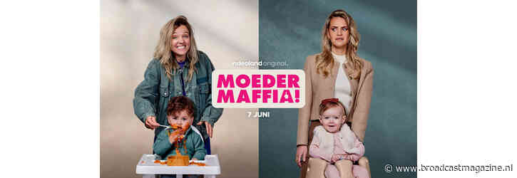 Videoland-serie Moedermaffia! vanaf 7 juni terug met tweede seizoen