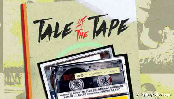 Behind The Making of ‘Tale of The Tape’ Documentary Chronicling The Mixtape’s History