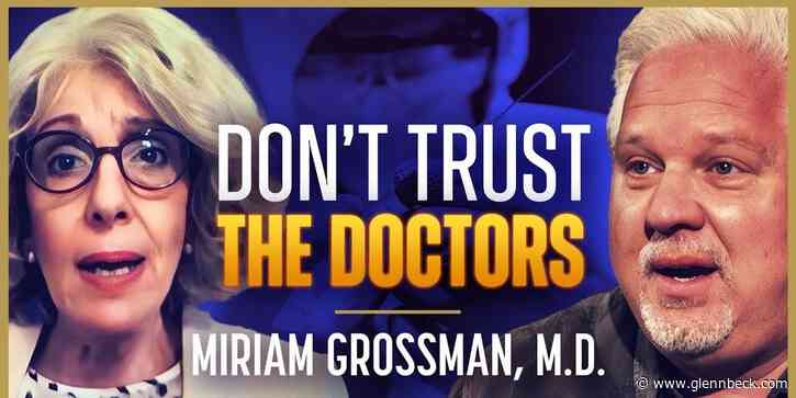 Why Are So Many Kids Identifying as Trans? | Miriam Grossman, M.D. | The Glenn Beck Podcast | Ep 220