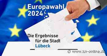 Ergebnisse Europawahl 2024 Lübeck: Welche Partei holt wie viele Stimmen?