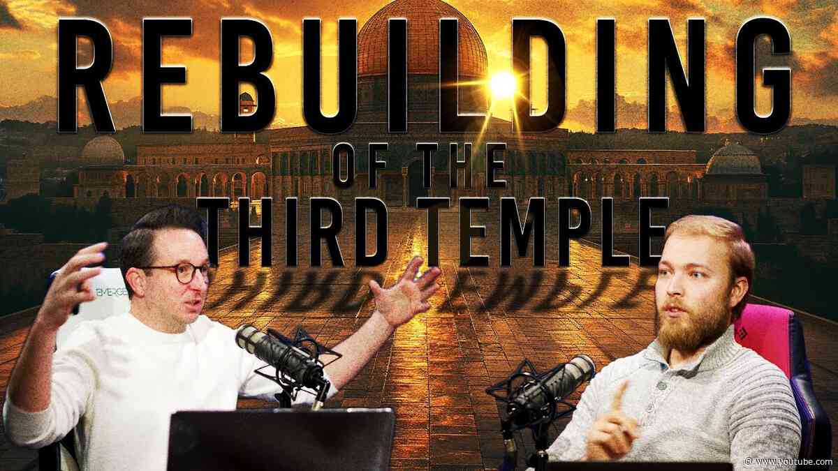 Rebuilding Israel's Temple: Insights with Truth Matters