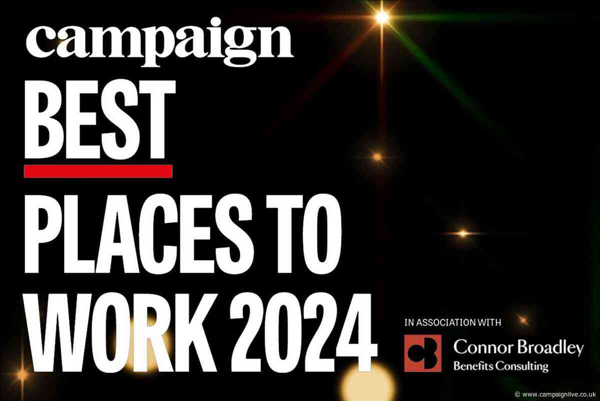 Revealed: Campaign Best Places to Work 2024