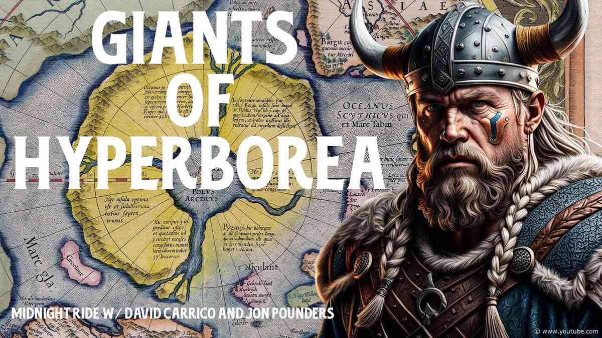 The Giants of Hyperborea w/ David Carrico and Jon Pounders