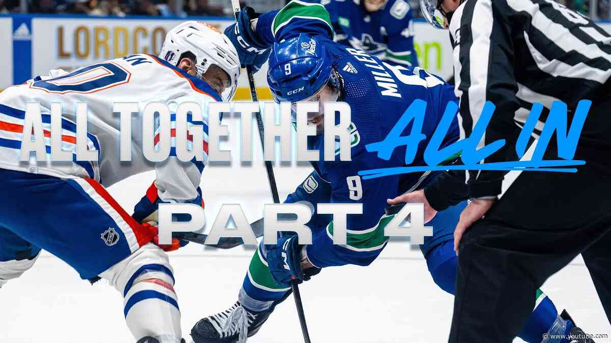 All-Canadian Thriller for Round 2 | #AllTogether. All In | Part 4