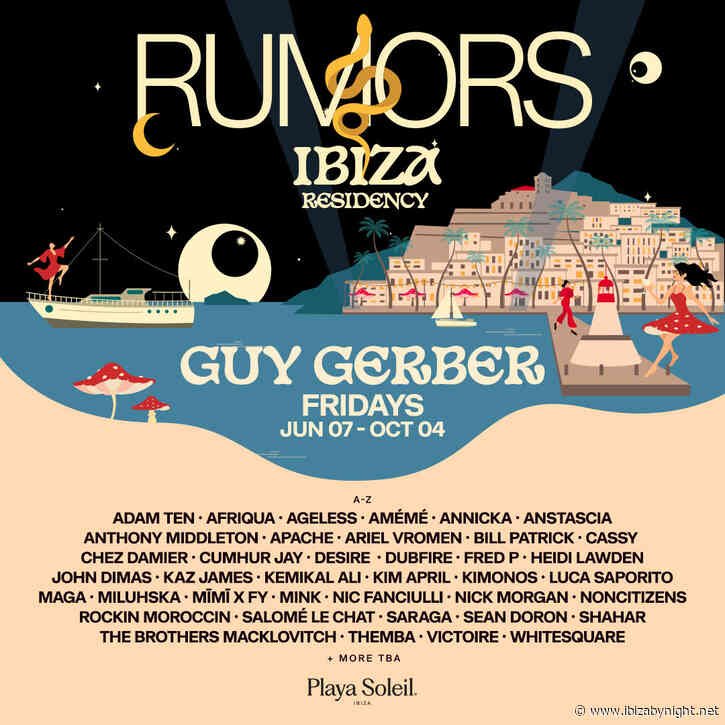 Guy Gerber & Playa Soleil Ibiza reveal season 2024 line up!