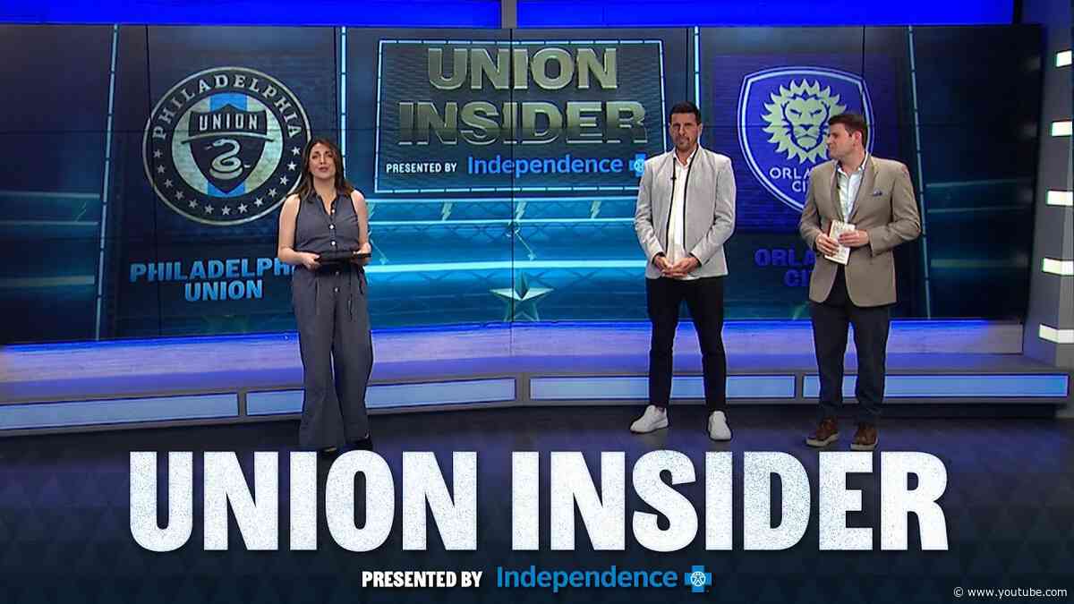 Union Insider Presented by Independence Blue Cross | Union Return Home to Face ORL
