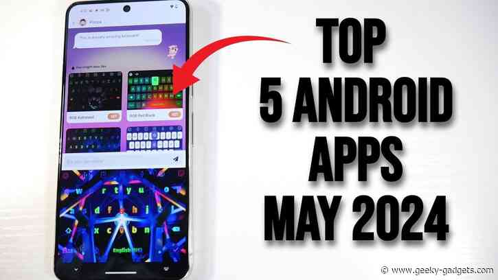 5 Awesome Android Apps You Should Check Out