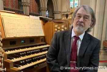 Organist who has performed across Europe to play at Bury Parish Church