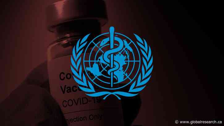 Red Alert: WHO Pandemic “Treaty” Is Now an “Agreement”