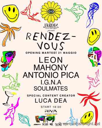 Jardin  Electronique presents Rendez-vous, the opening party, with Leon, Antonio Pica, Mahony, I.G.N.A. & Soulmates!!