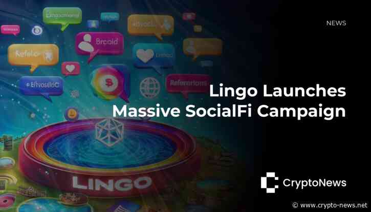 Lingo Launches Massive SocialFi Campaign with Multi-Million Token Reward Pool
