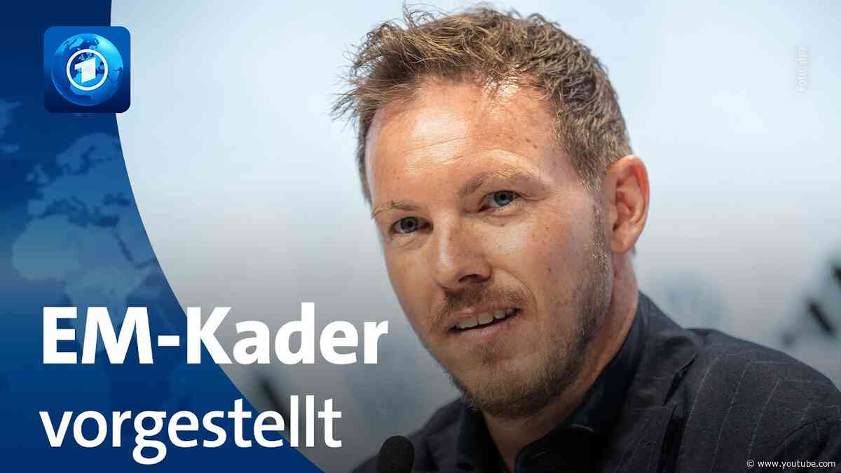 DFB-Trainer Nagelsmann stellt EM-Kader vor – Lea Wagner mit Einschätzungen
