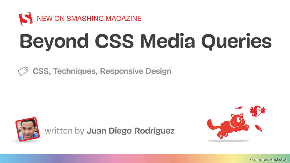 Beyond CSS Media Queries