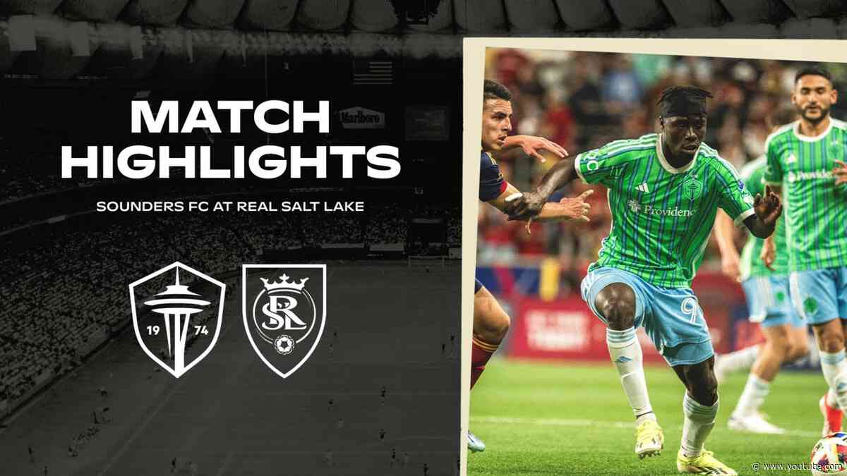 HIGHLIGHTS: Real Salt Lake vs. Seattle Sounders FC | May 15, 2024