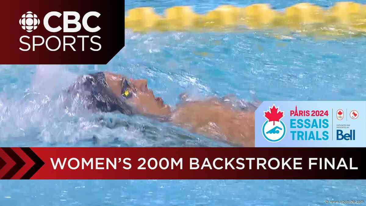 Kylie Masse and Regan Rathwell qualify for Paris 2024 in 200m backstroke at swimming trials