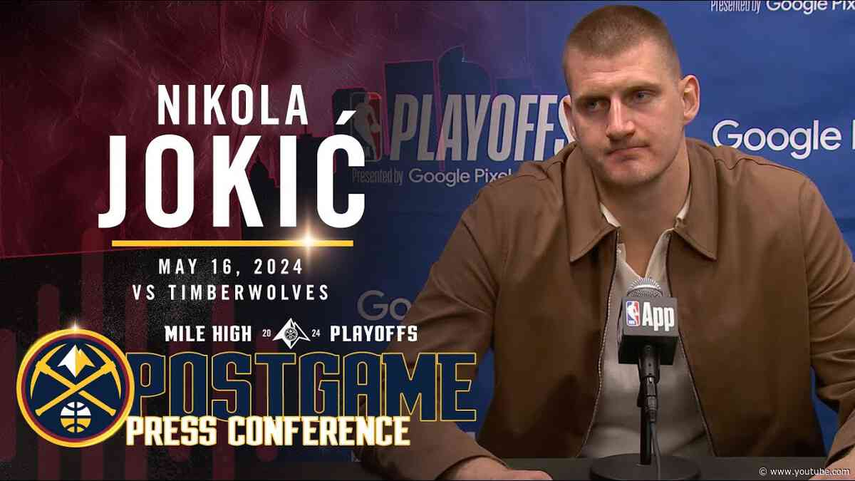 Nikola Jokić Full Post Game Six Press Conference vs. Timberwolves 🎙